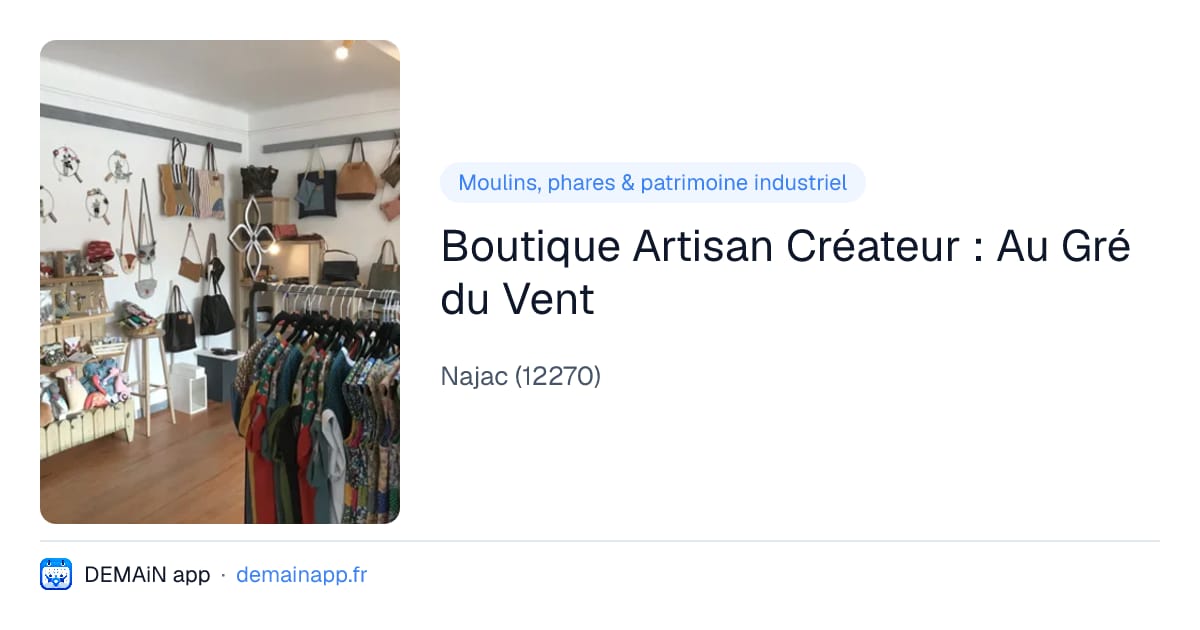 Boutique Artisan Créateur : Au Gré du Vent — Najac
