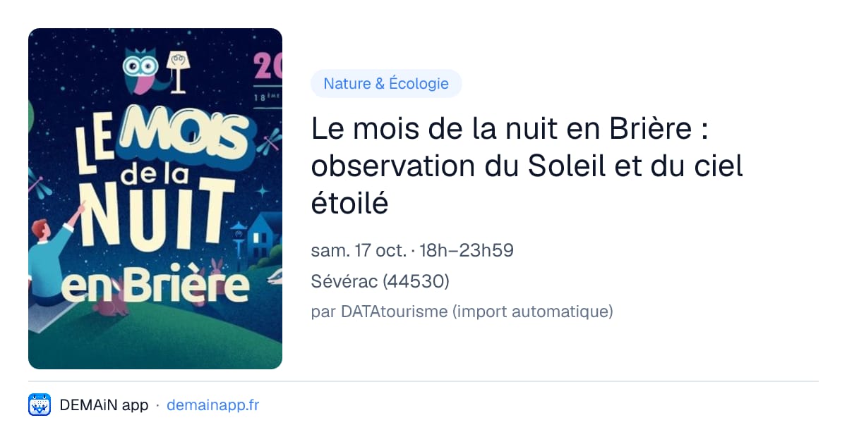 Le mois de la nuit en Brière : observation du Soleil et du ciel étoilé — Sévérac