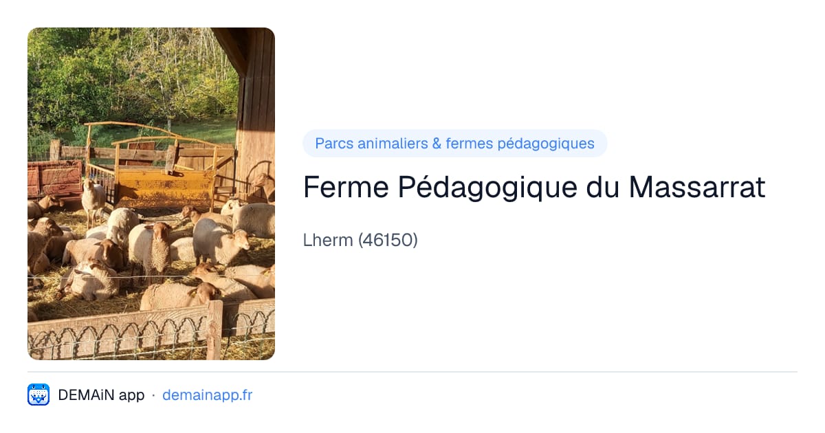 Ferme Pédagogique du Massarrat — Lherm