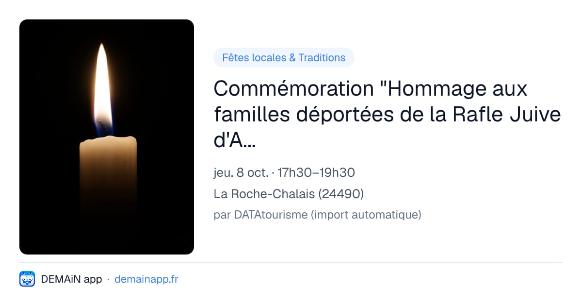 Commémoration "Hommage aux familles déportées de la Rafle Juive d'Angoulême — La Roche-Chalais