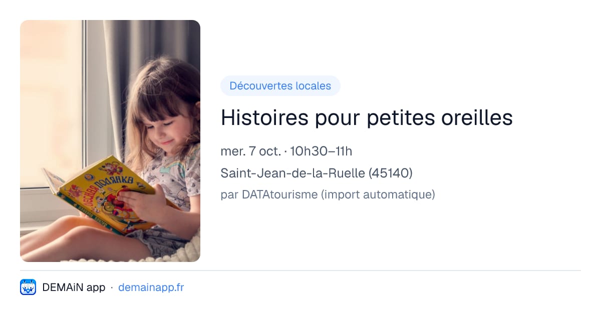 Histoires pour petites oreilles — Saint-Jean-de-la-Ruelle