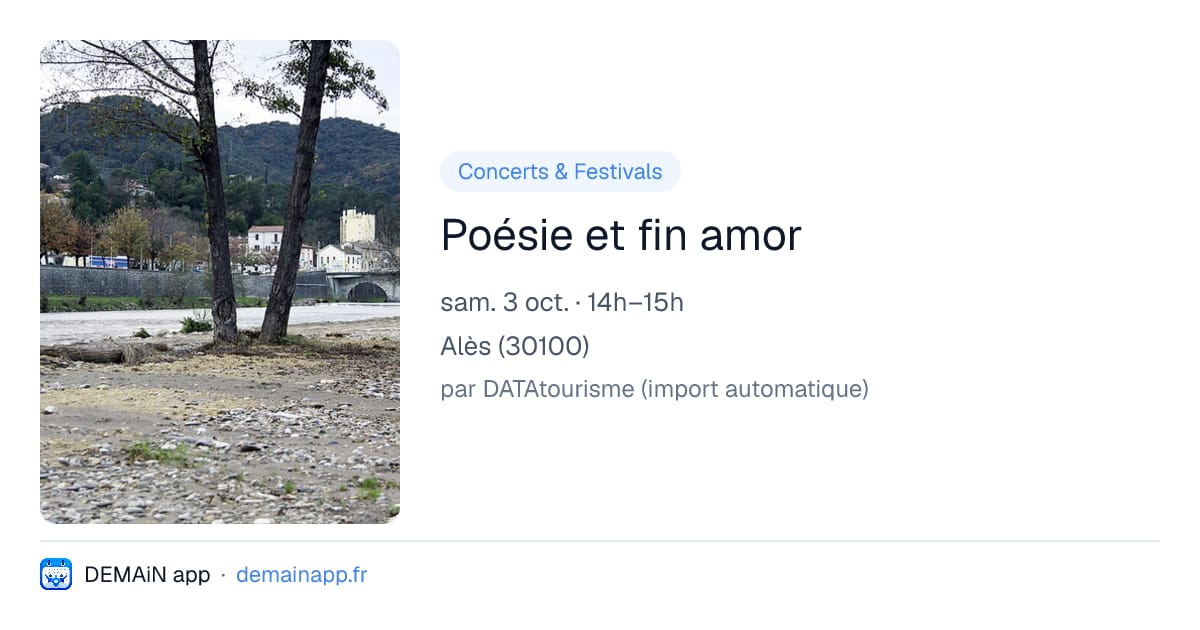 Poésie et fin amor — Alès