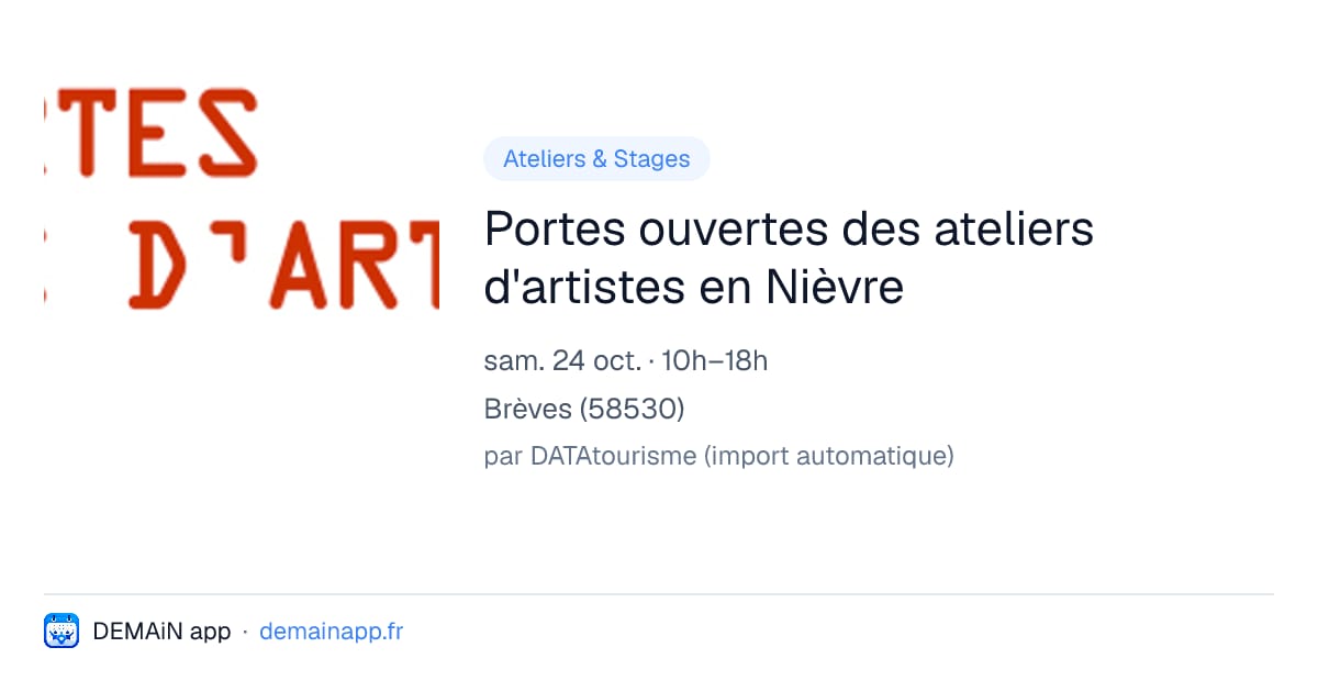 Portes ouvertes des ateliers d'artistes en Nièvre — Brèves