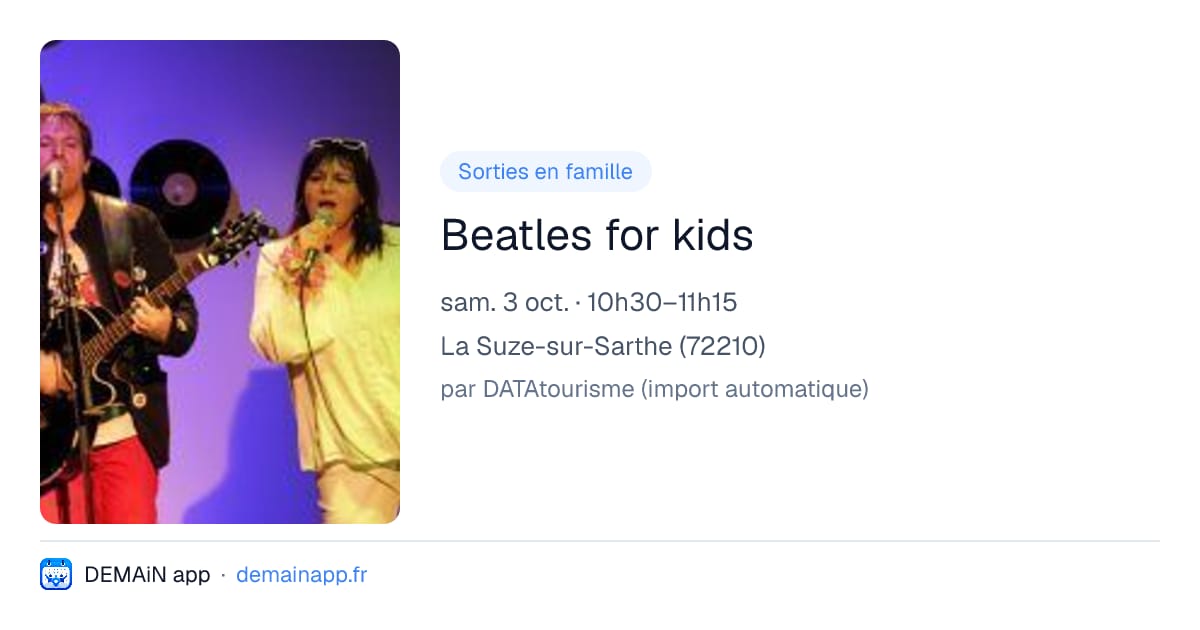 Beatles for kids — La Suze-sur-Sarthe