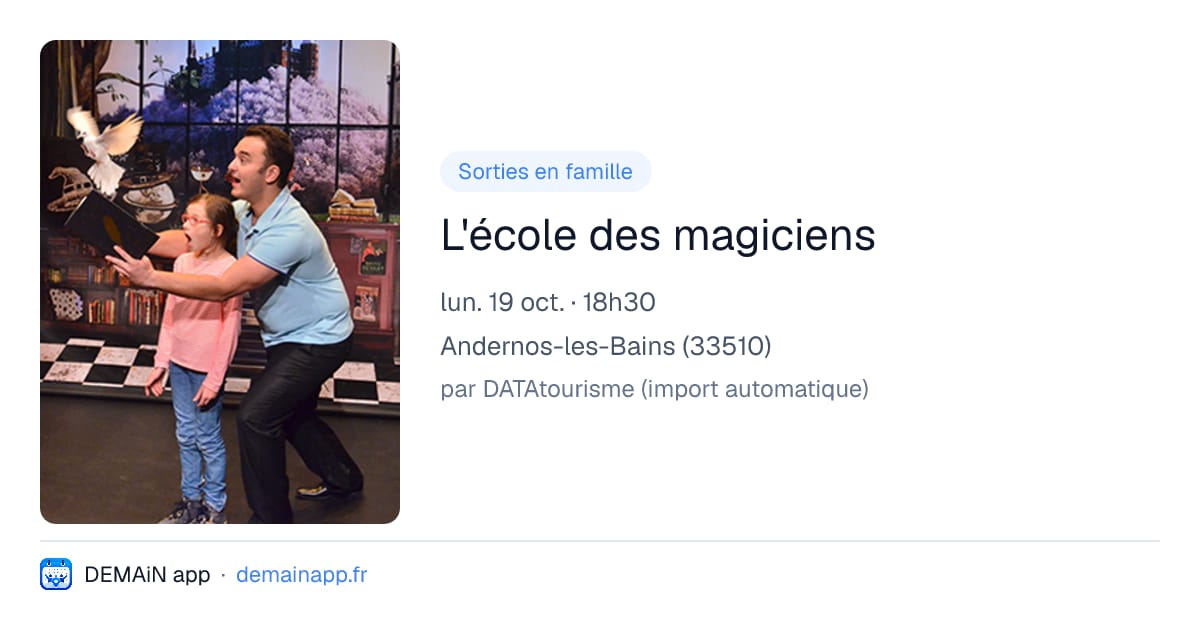 L'école des magiciens — Andernos-les-Bains