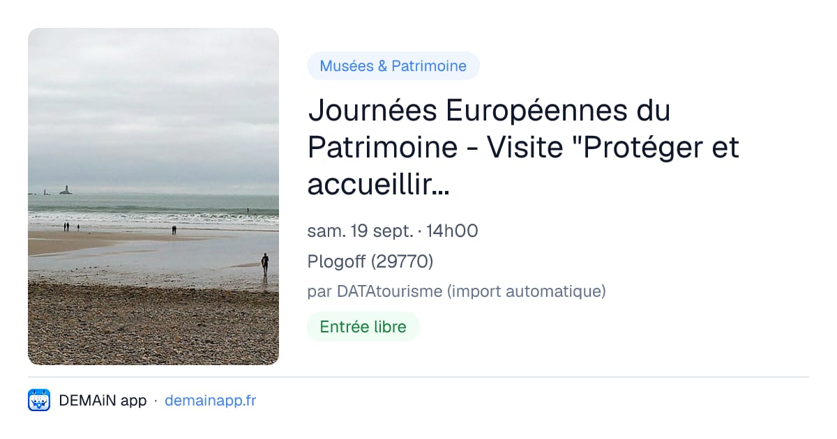 Journées Européennes du Patrimoine - Visite "Protéger et accueillir : la Pointe du Raz d'hier à aujourd'hui" — Plogoff