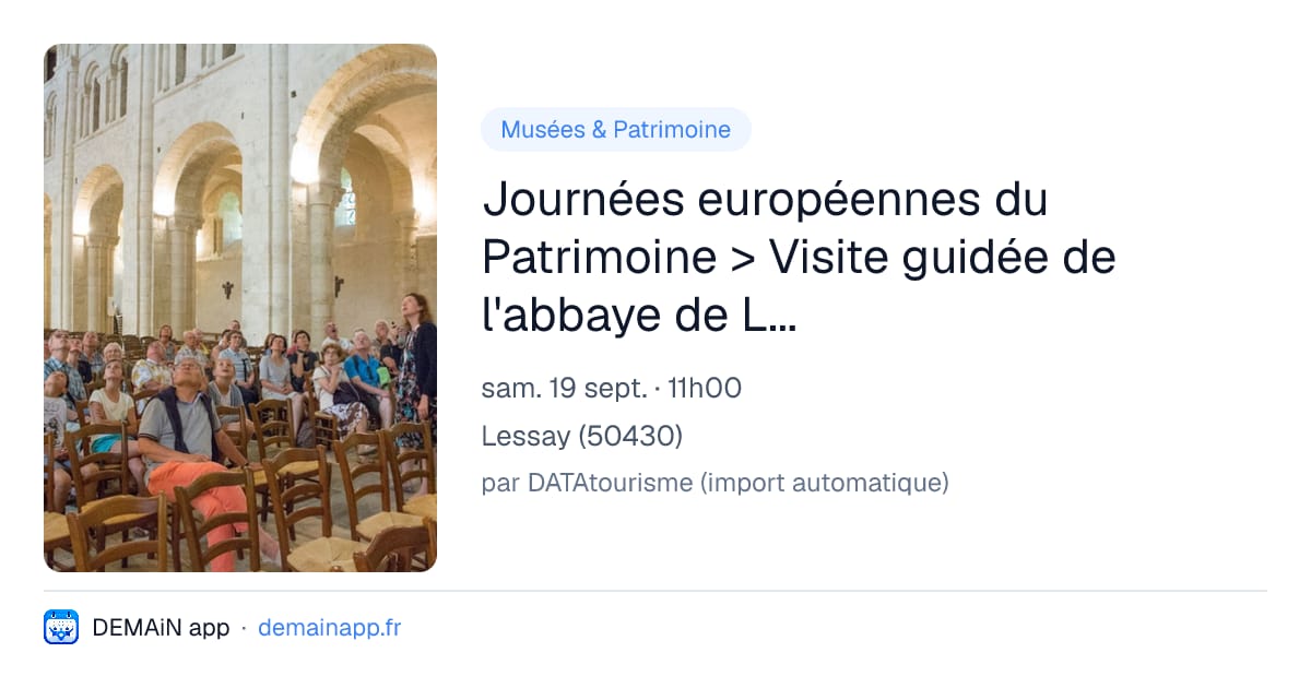 Journées européennes du Patrimoine > Visite guidée de l'abbaye de Lessay — Lessay