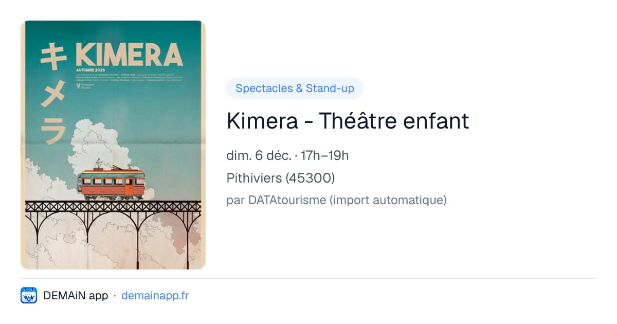 Kimera - Théâtre enfant — Pithiviers