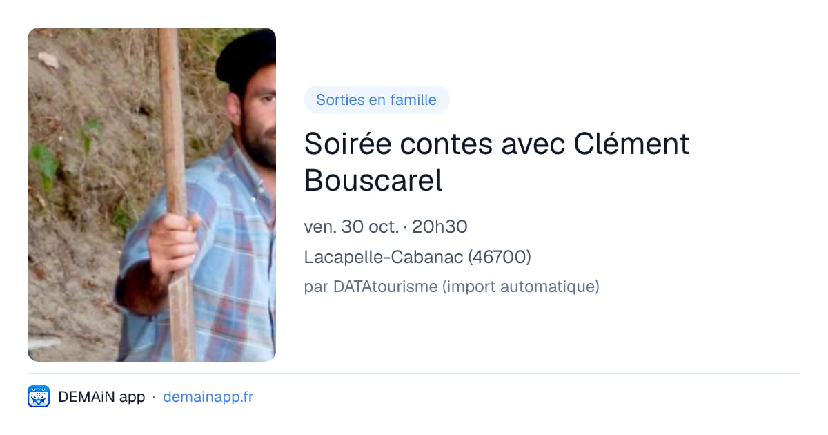 Soirée contes avec Clément Bouscarel — Lacapelle-Cabanac