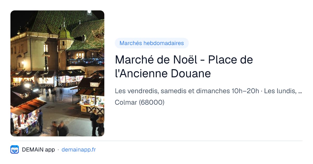 Marché de Noël - Place de l'Ancienne Douane — Colmar