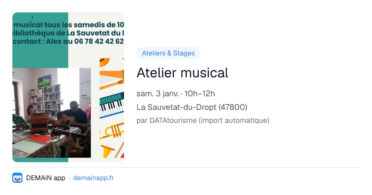Atelier musical — La Sauvetat-du-Dropt