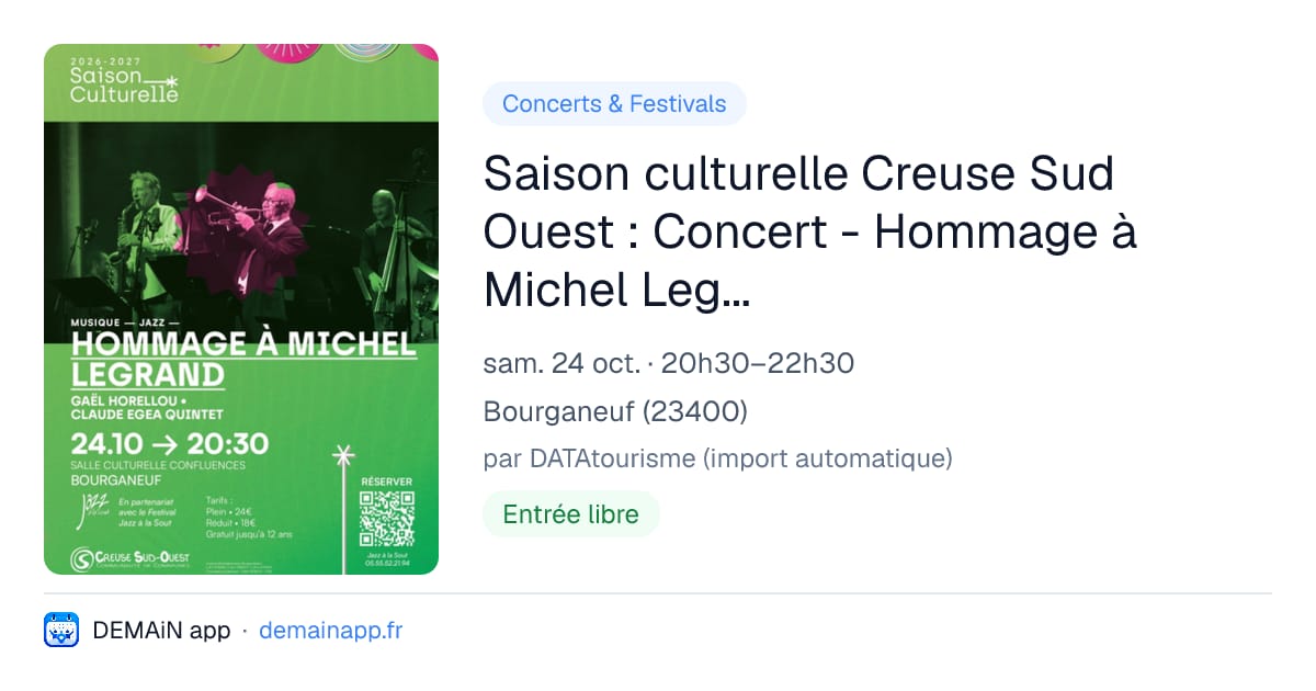 Saison culturelle Creuse Sud Ouest : Concert - Hommage à Michel Legrand — Bourganeuf