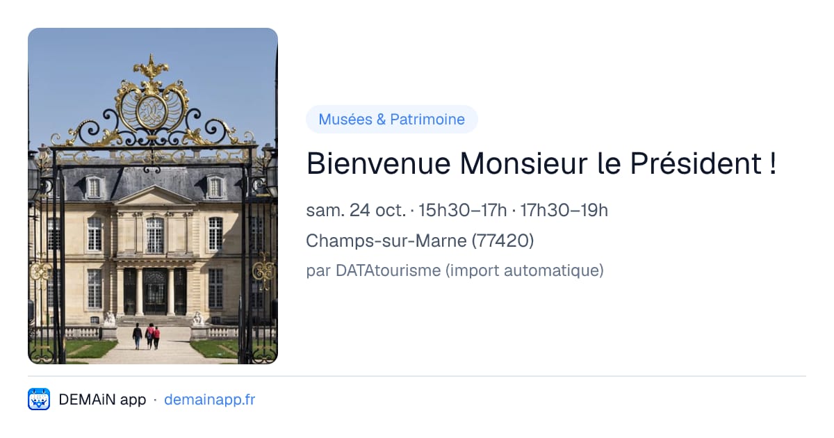 Bienvenue Monsieur le Président ! — Champs-sur-Marne