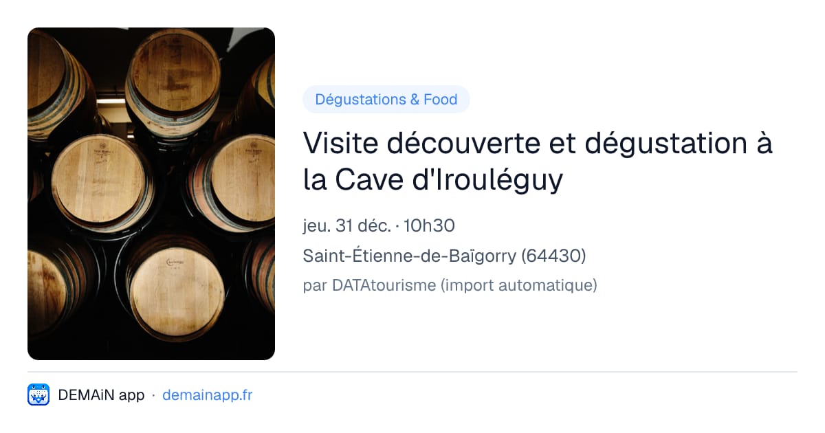 Visite découverte et dégustation à la Cave d'Irouléguy — Saint-Étienne-de-Baïgorry