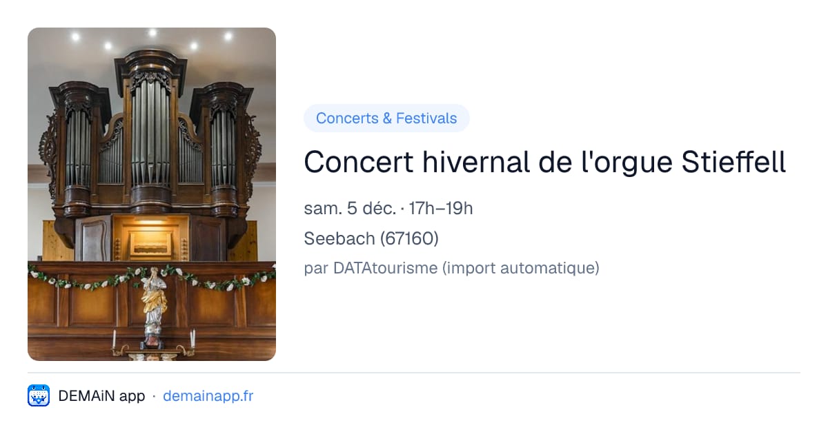 Concert hivernal de l'orgue Stieffell — Seebach