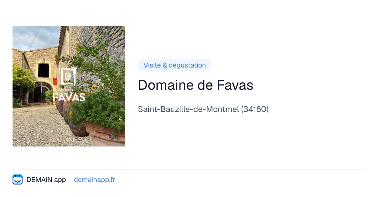 Domaine de Favas — Saint-Bauzille-de-Montmel