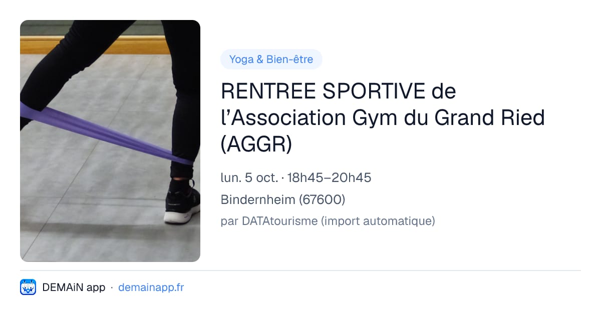 RENTREE SPORTIVE de l’Association Gym du Grand Ried (AGGR) — Bindernheim