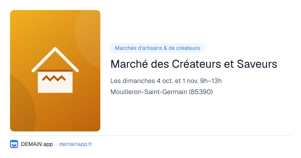 Marché des Créateurs et Saveurs — Mouilleron-Saint-Germain
