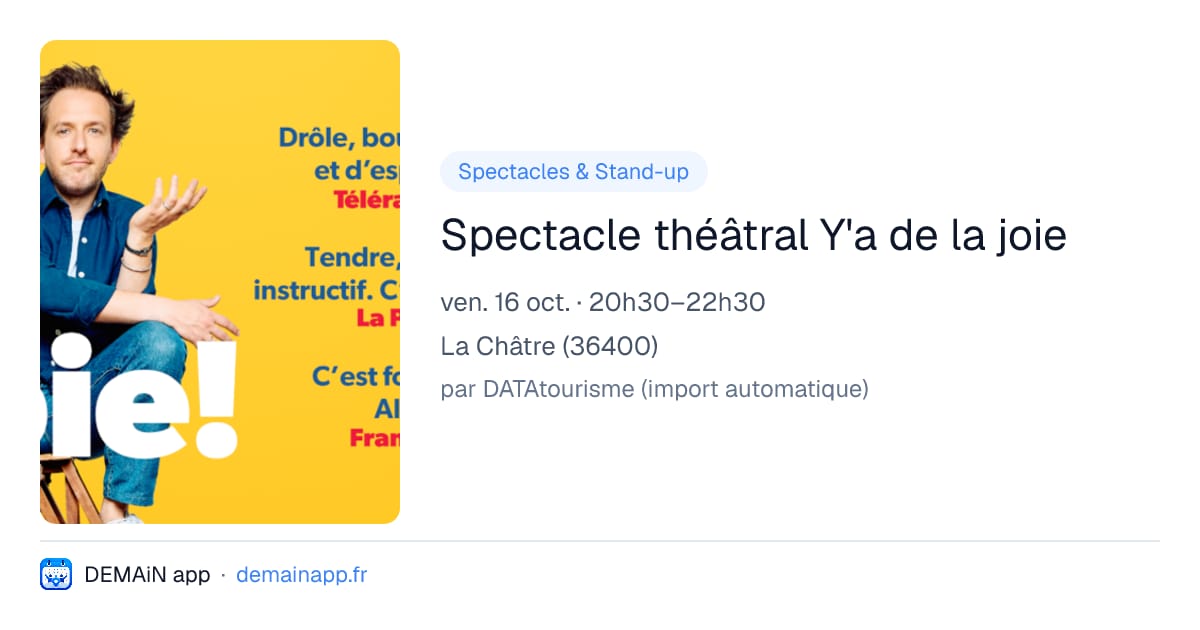 Spectacle théâtral Y'a de la joie — La Châtre