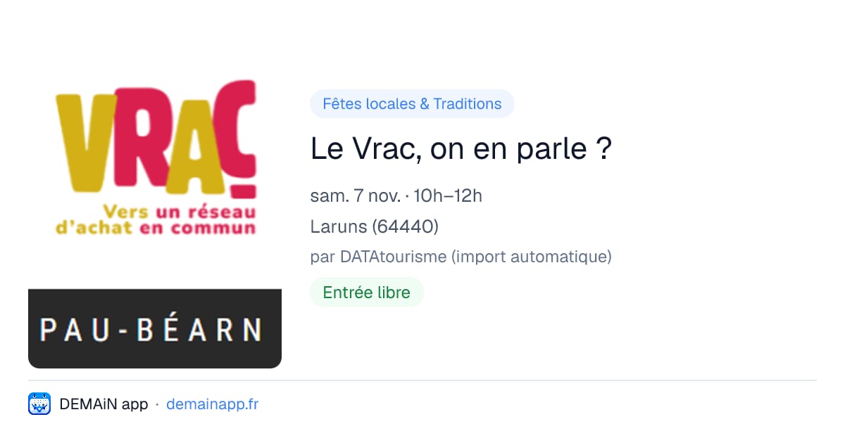 Le Vrac, on en parle ? — Laruns