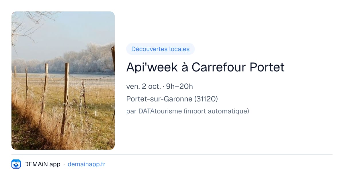 Api'week à Carrefour Portet — Portet-sur-Garonne