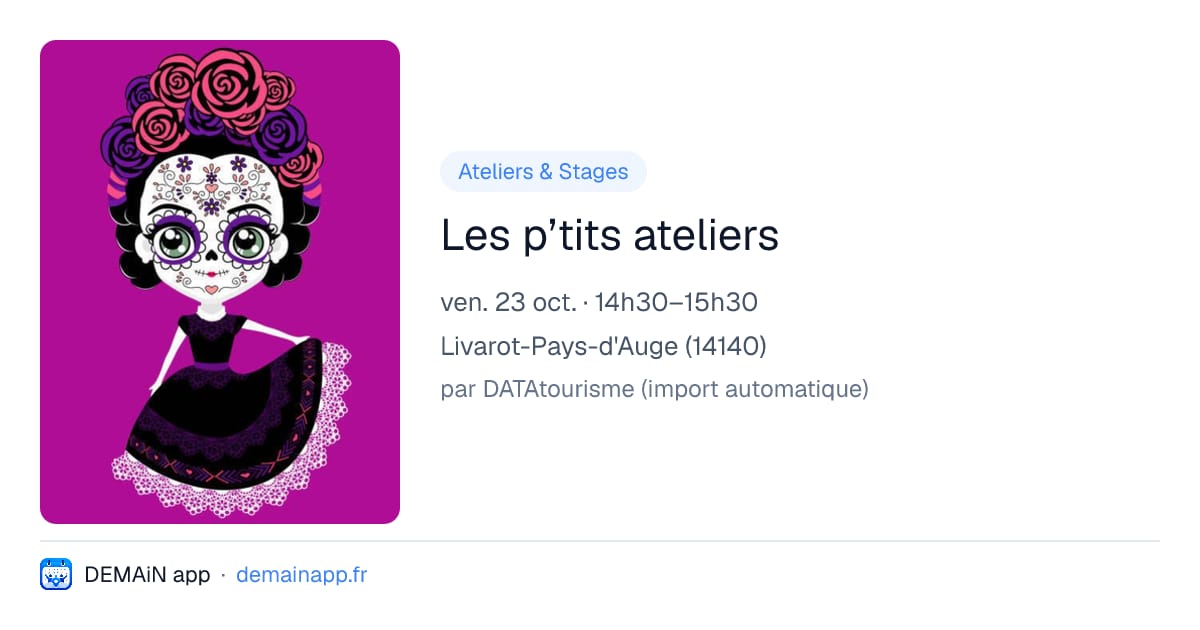 Les p’tits ateliers — Livarot-Pays-d'Auge