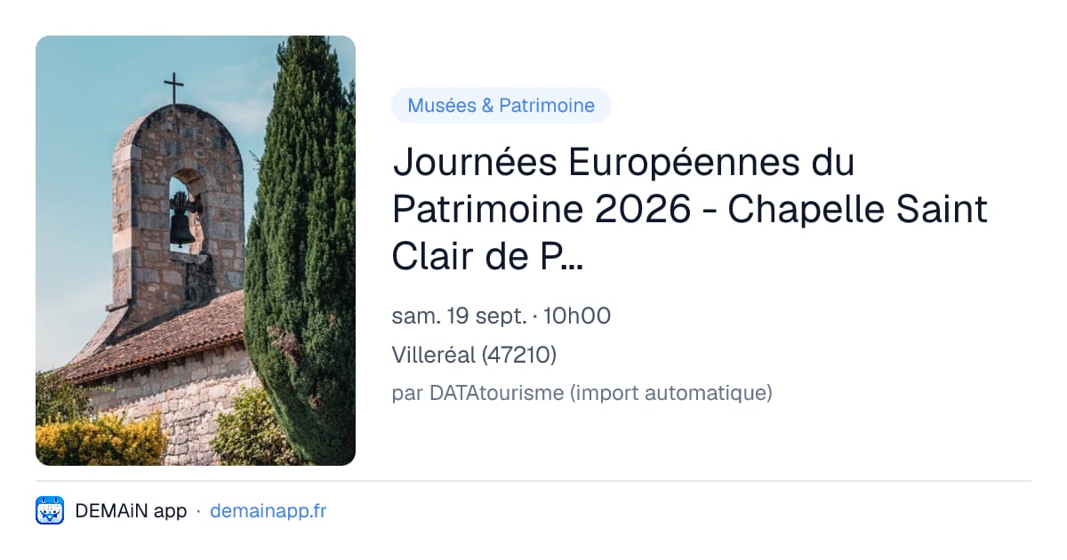 Journées Européennes du Patrimoine 2026 - Chapelle Saint Clair de Parisot — Villeréal
