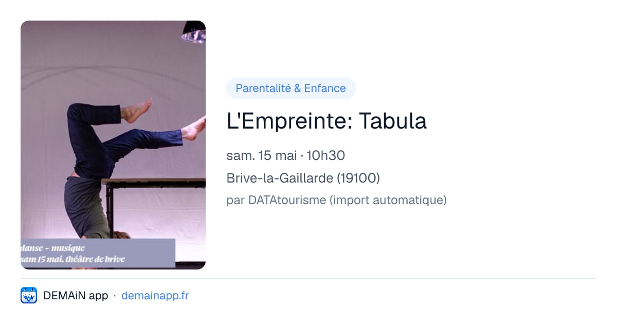 L'Empreinte: Tabula — Brive-la-Gaillarde