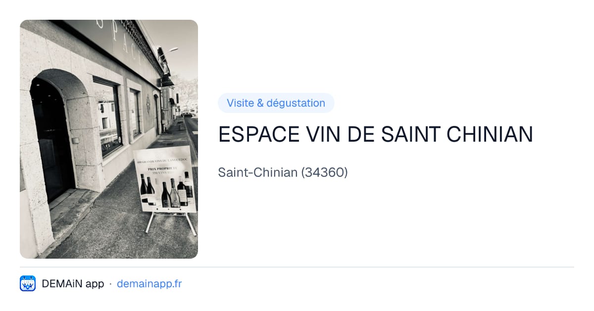 ESPACE VIN DE SAINT CHINIAN — Saint-Chinian