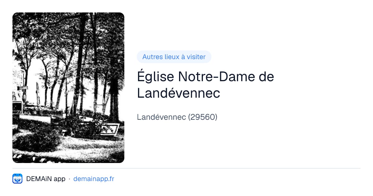 Église Notre-Dame de Landévennec — Landévennec