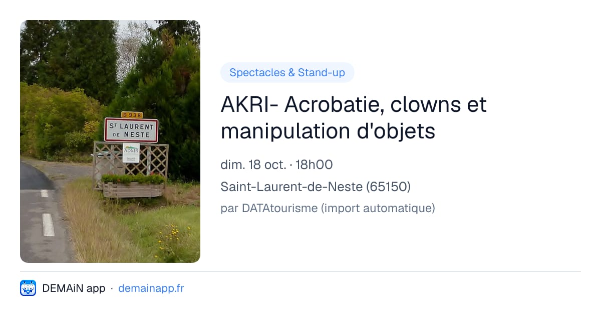 AKRI- Acrobatie, clowns et manipulation d'objets — Saint-Laurent-de-Neste