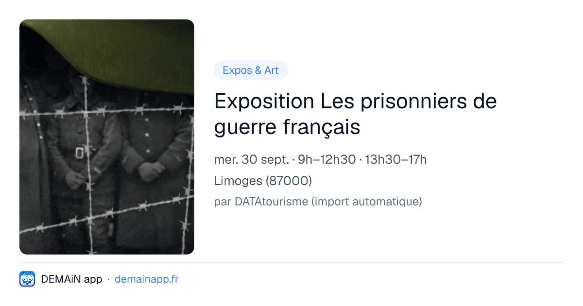 Exposition Les prisonniers de guerre français — Limoges