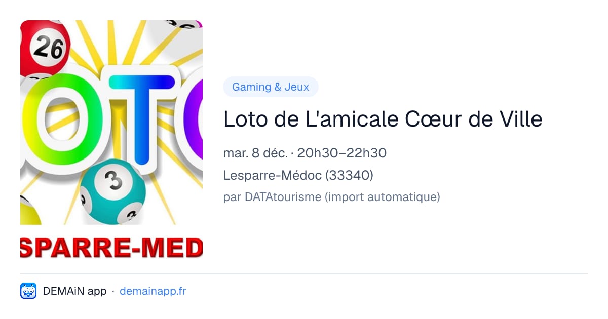 Loto de L'amicale Cœur de Ville — Lesparre-Médoc