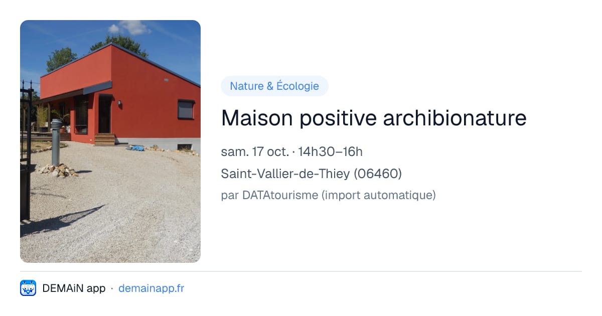 Maison positive archibionature — Saint-Vallier-de-Thiey