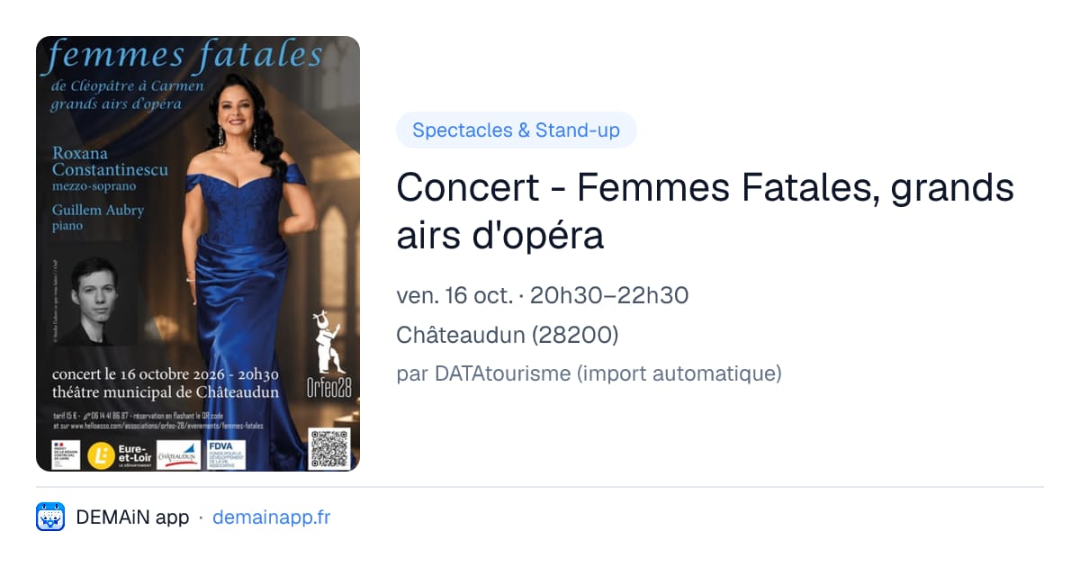 Concert - Femmes Fatales, grands airs d'opéra — Châteaudun