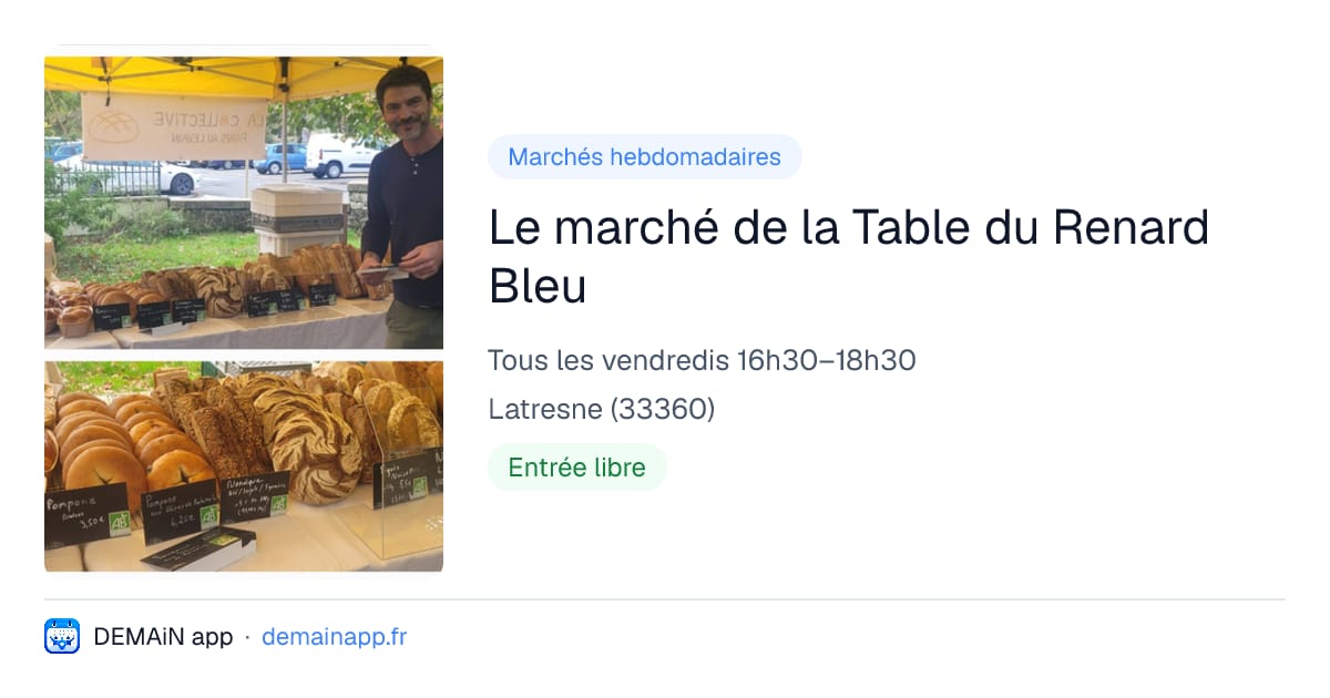 Le marché de la Table du Renard Bleu — Latresne