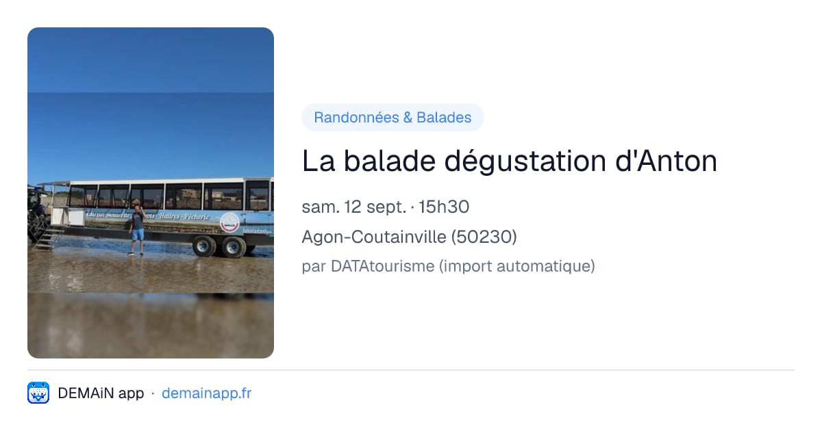 La balade dégustation d'Anton — Agon-Coutainville