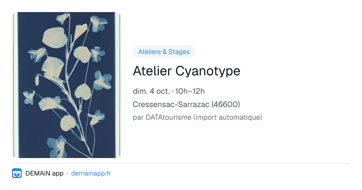 Atelier Cyanotype — Cressensac-Sarrazac