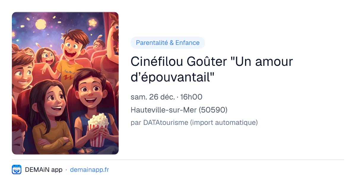 Cinéfilou Goûter "Un amour d’épouvantail" — Hauteville-sur-Mer