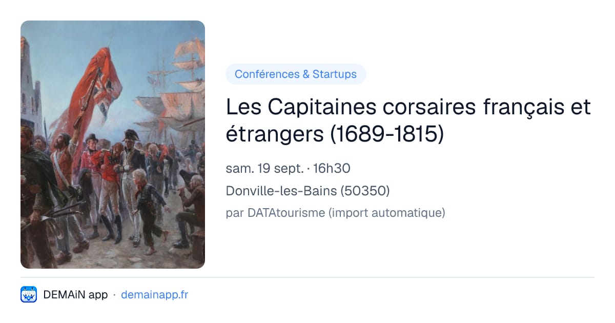 Les Capitaines corsaires français et étrangers (1689-1815) — Donville-les-Bains