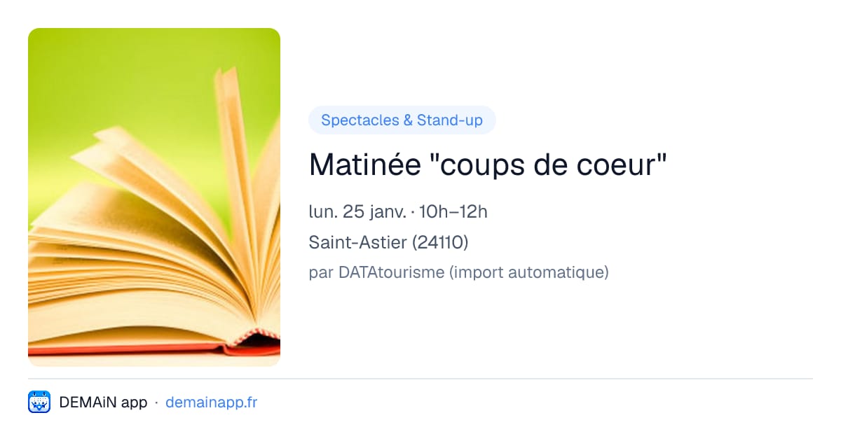Matinée "coups de coeur" — Saint-Astier
