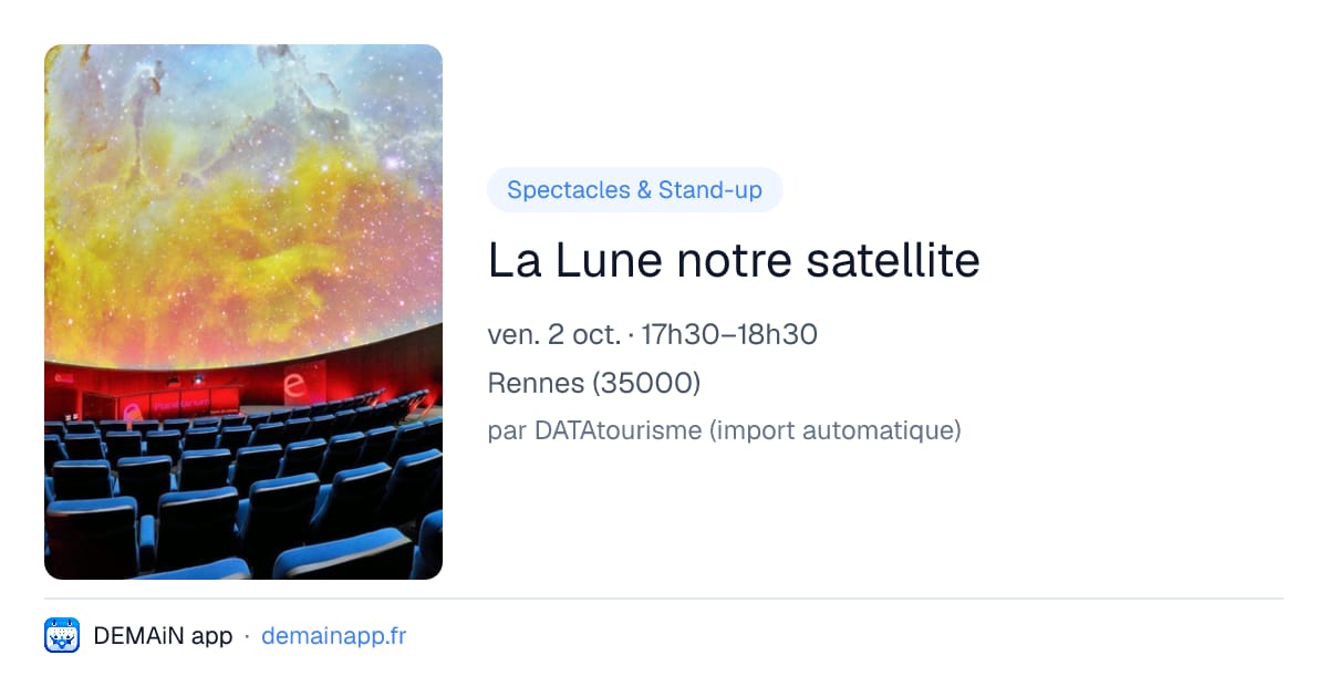 La Lune notre satellite — Rennes