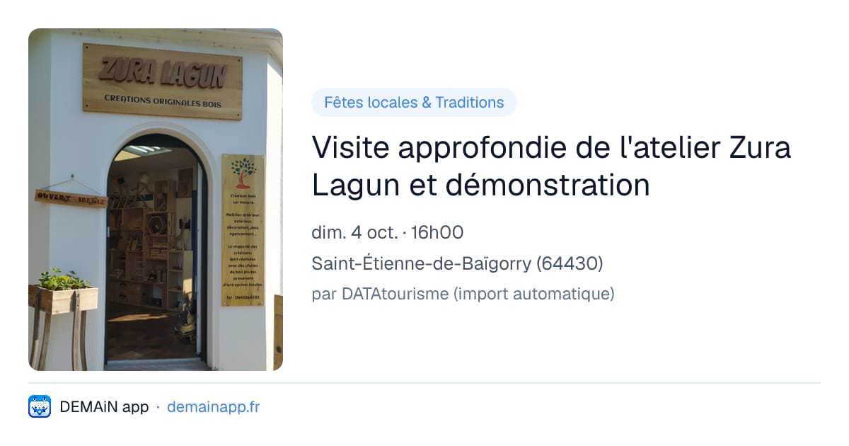 Visite approfondie de l'atelier Zura Lagun et démonstration — Saint-Étienne-de-Baïgorry