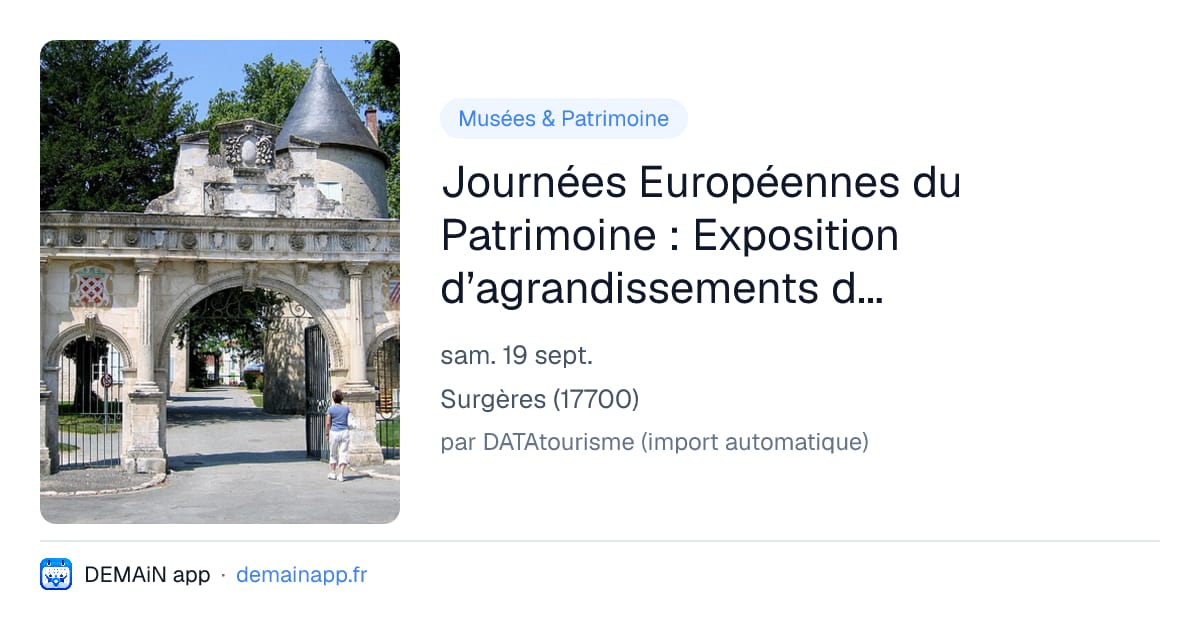 Journées Européennes du Patrimoine : Exposition d’agrandissements de cartes postales en plein air — Surgères
