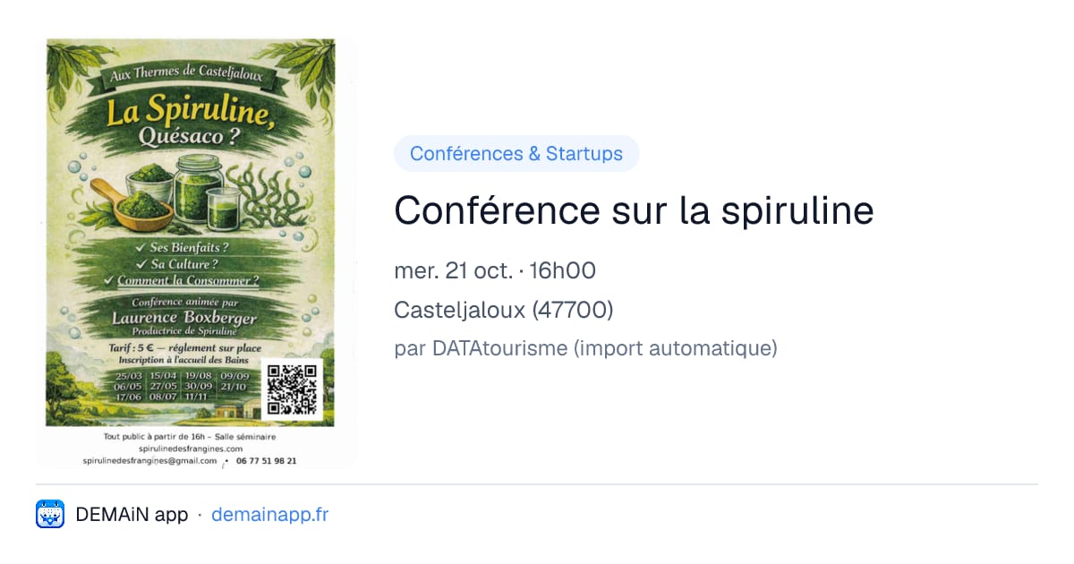 Conférence sur la spiruline — Casteljaloux