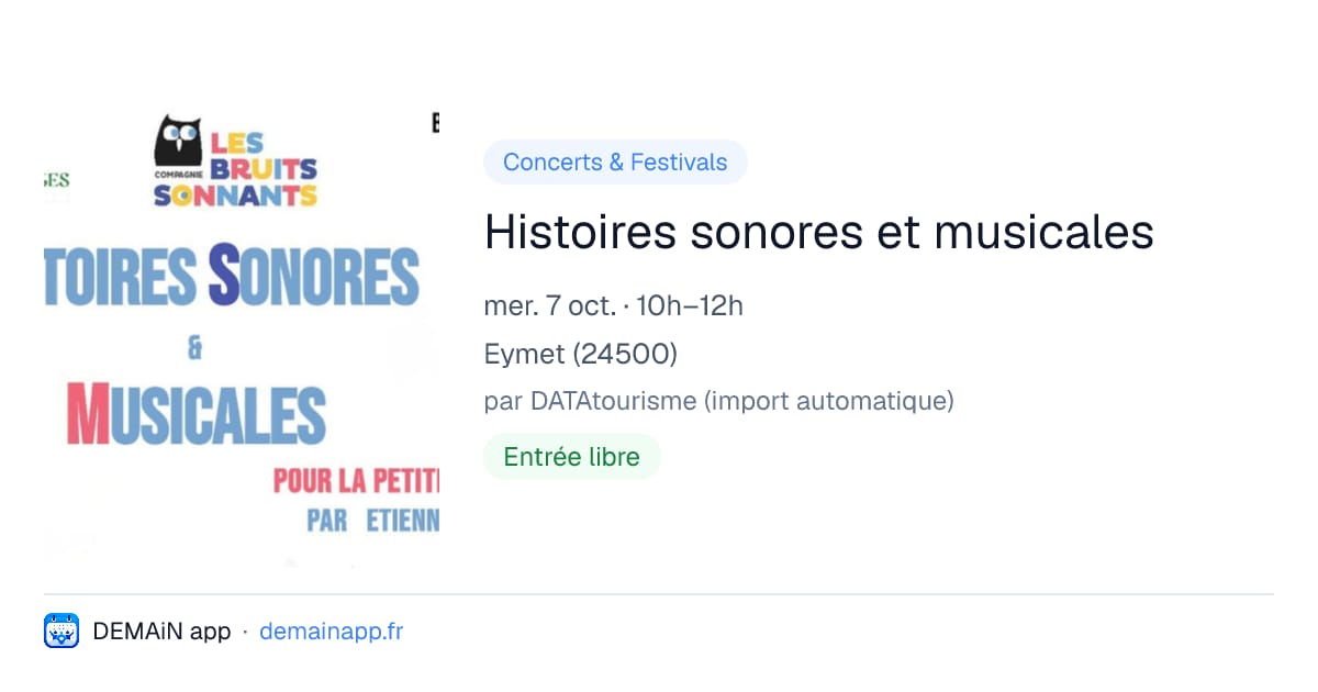 Histoires sonores et musicales — Eymet