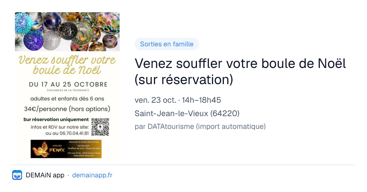 Venez souffler votre boule de Noël (sur réservation) — Saint-Jean-le-Vieux