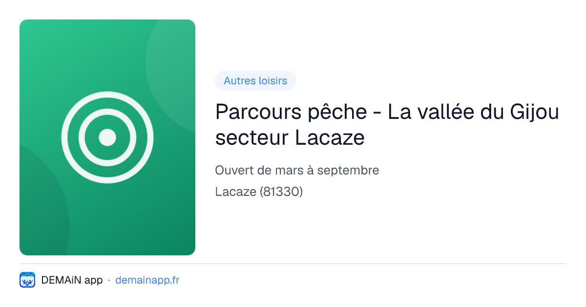 Parcours pêche - La vallée du Gijou secteur Lacaze — Lacaze