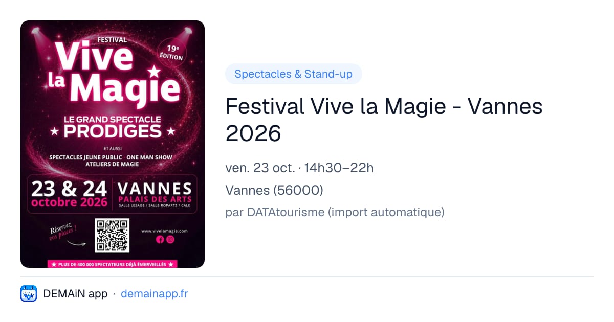 Festival Vive la Magie - Vannes 2026 — Vannes