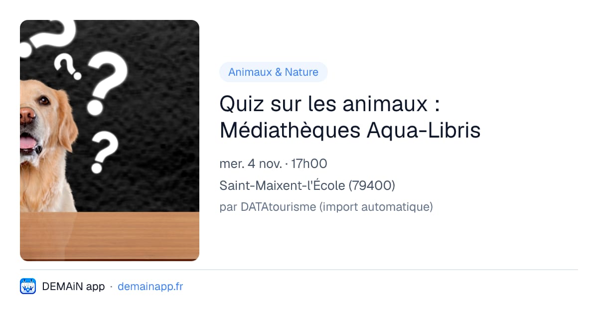 Quiz sur les animaux : Médiathèques Aqua-Libris — Saint-Maixent-l'École